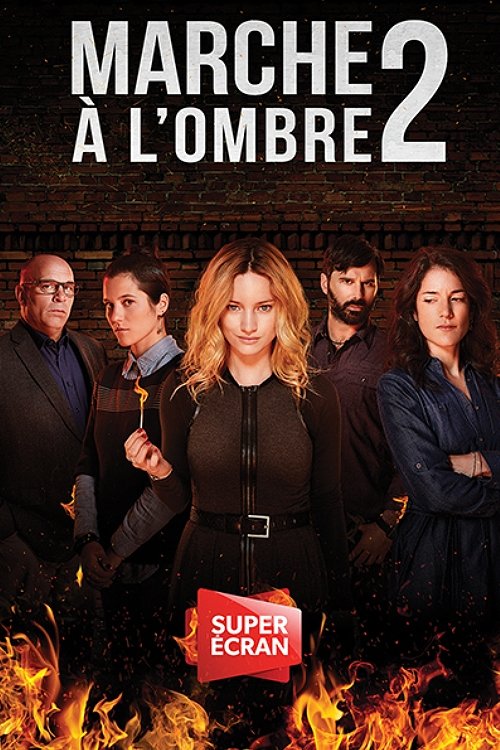 Marche à l'ombre - Season 2