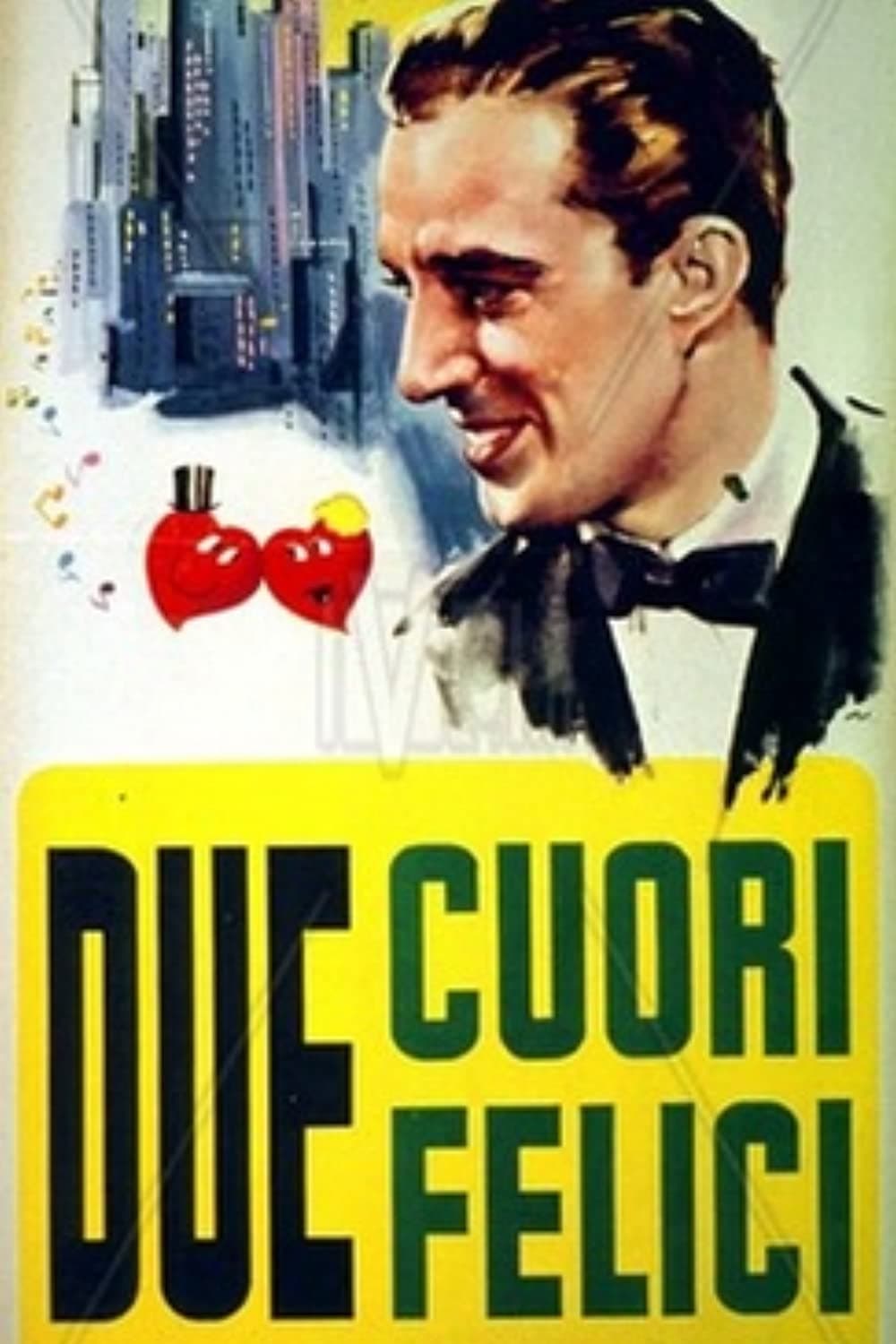 Affiche du film Due cuori felici 178039