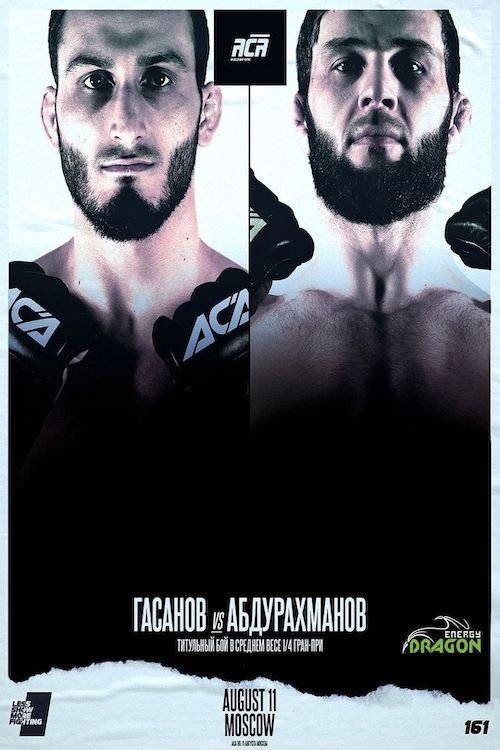 ACA 161: Gasanov vs. Abdurakhmanov ACA 161: Gasanov vs. Abdurakhmanov