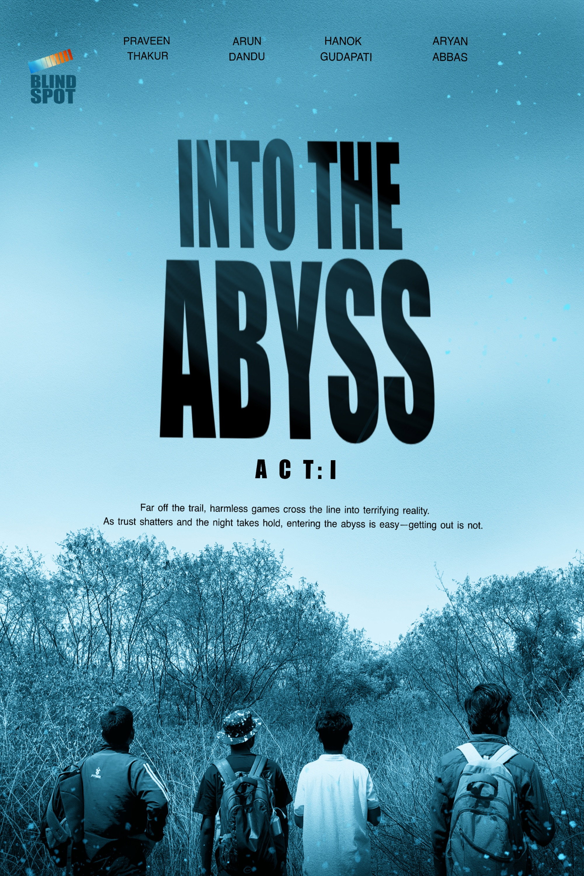 Into the Abyss Act : I (2026)