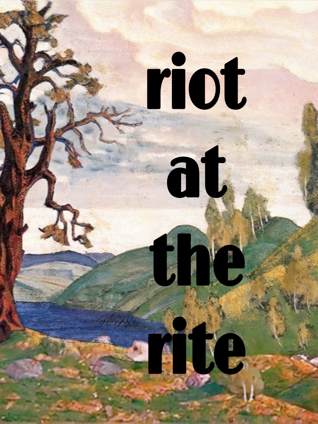 Riot at the Rite