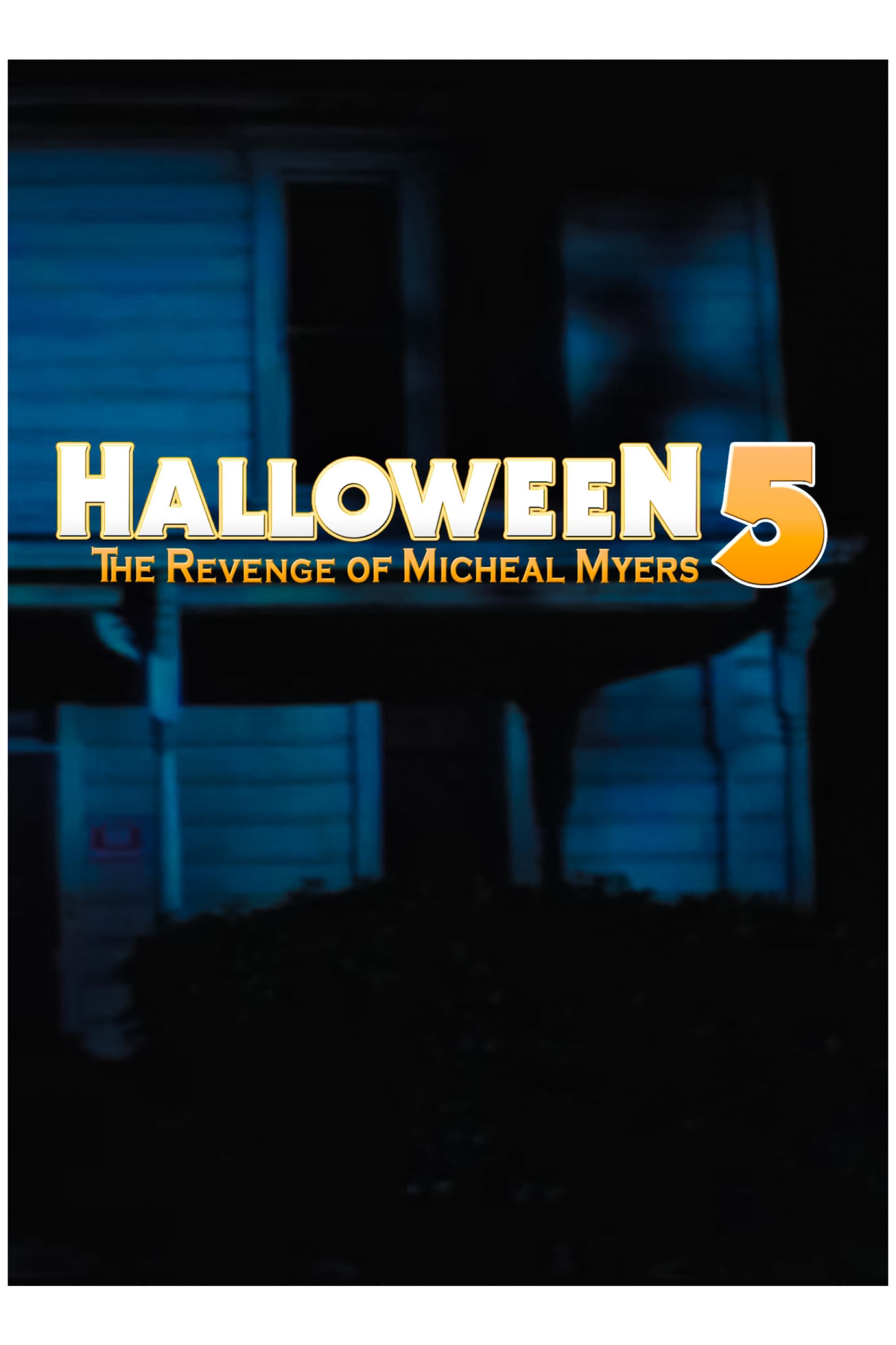 Halloween 5: The Revenge of Michael Myers