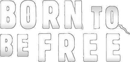 Born to Be Free Logo