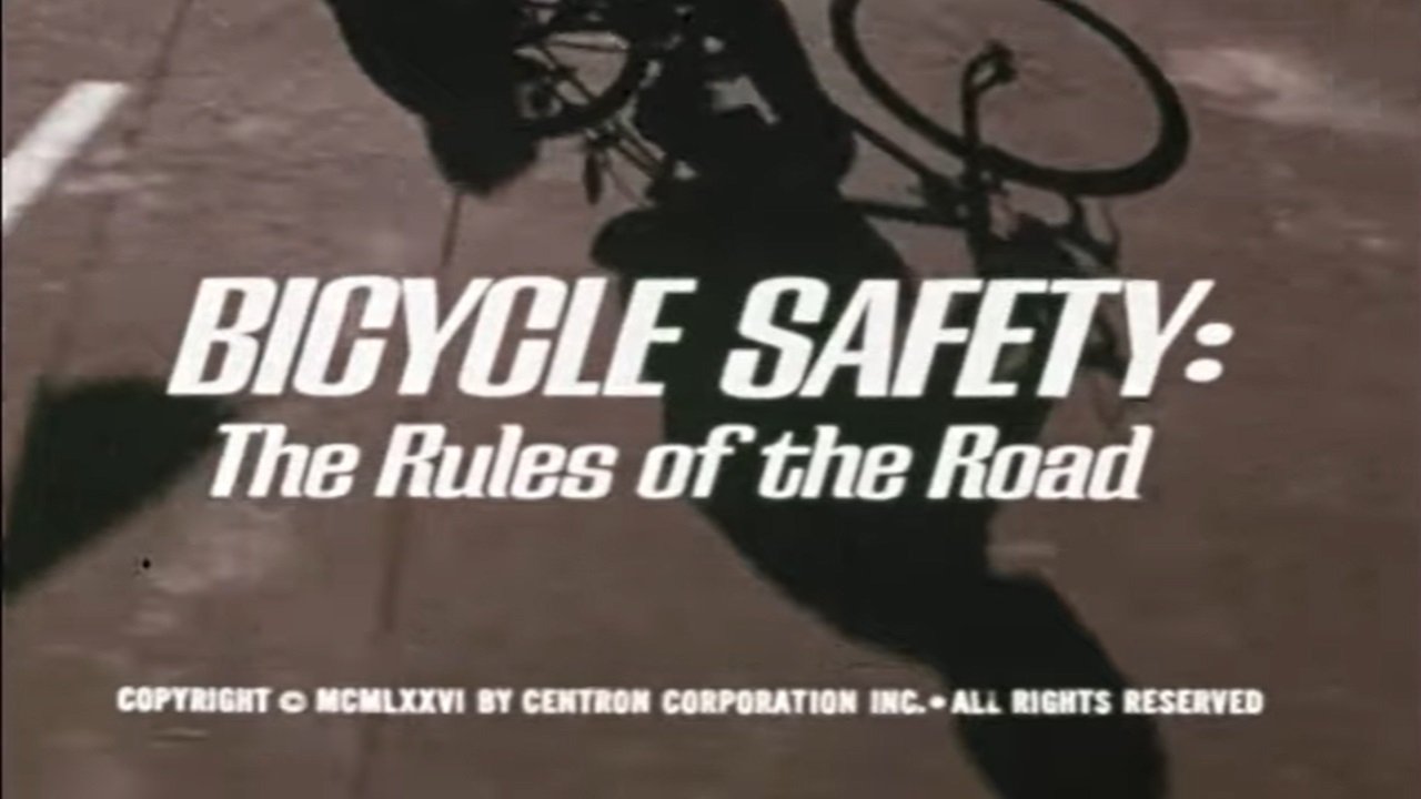 Bicycle Safety: The Rules of the Road (1976)