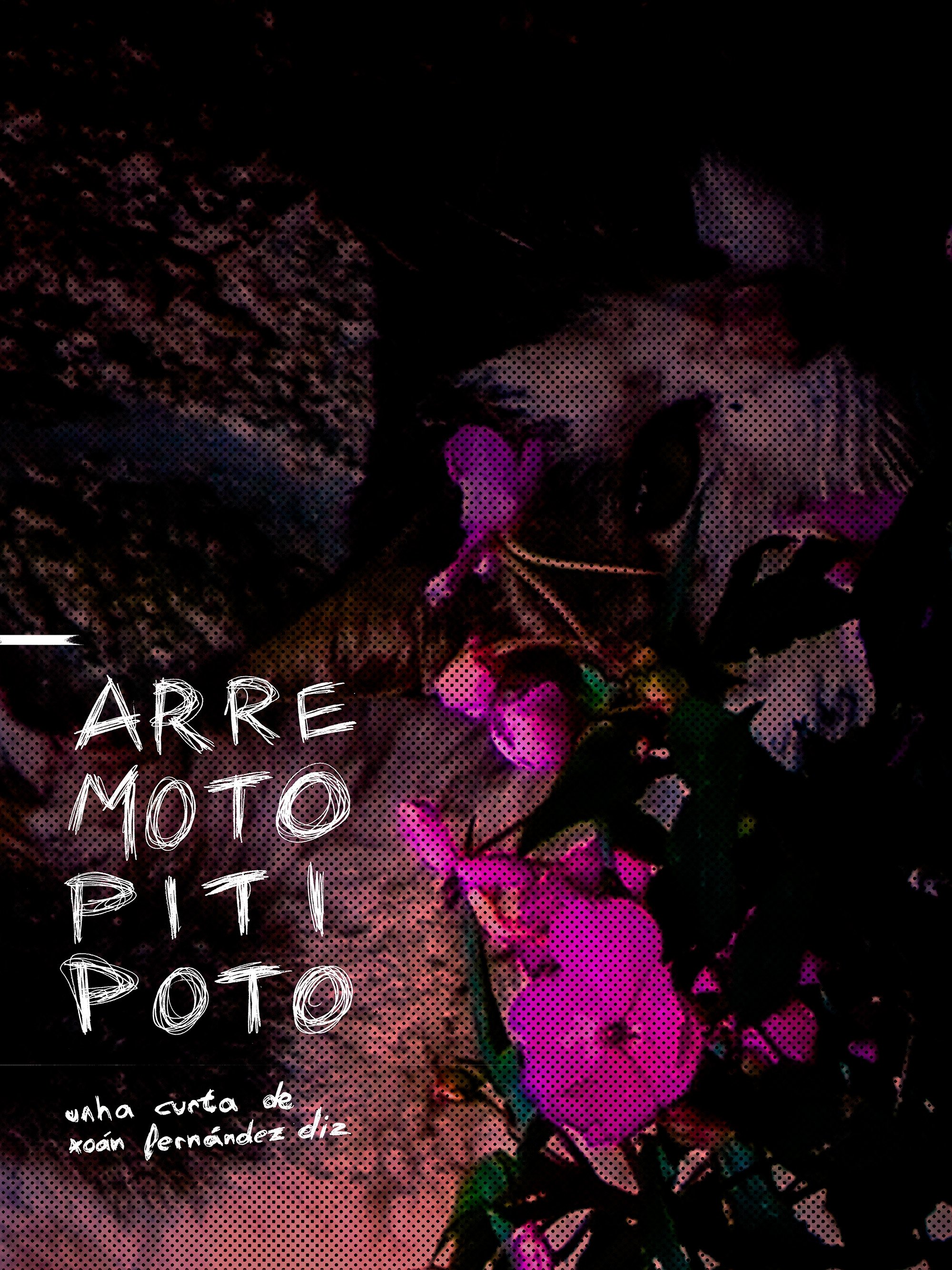 ARRE MOTO PITI POTO poster