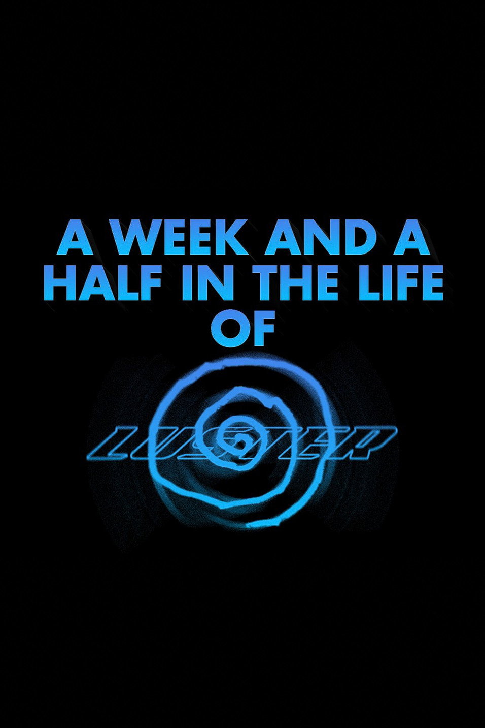 A Week and a Half in the Life of Whirr and Luster