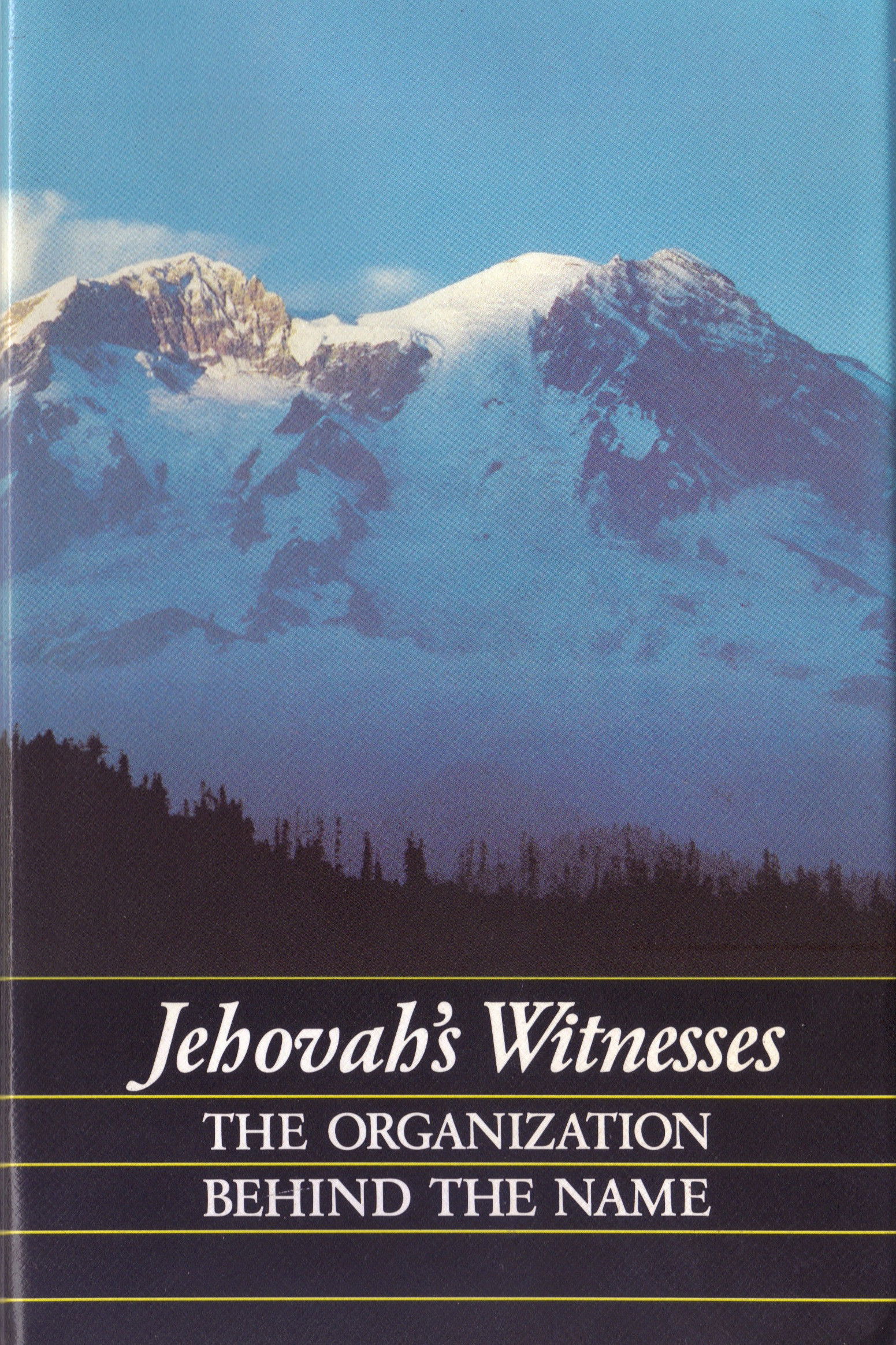 Jehovah's Witnesses: The Organization Behind the Name