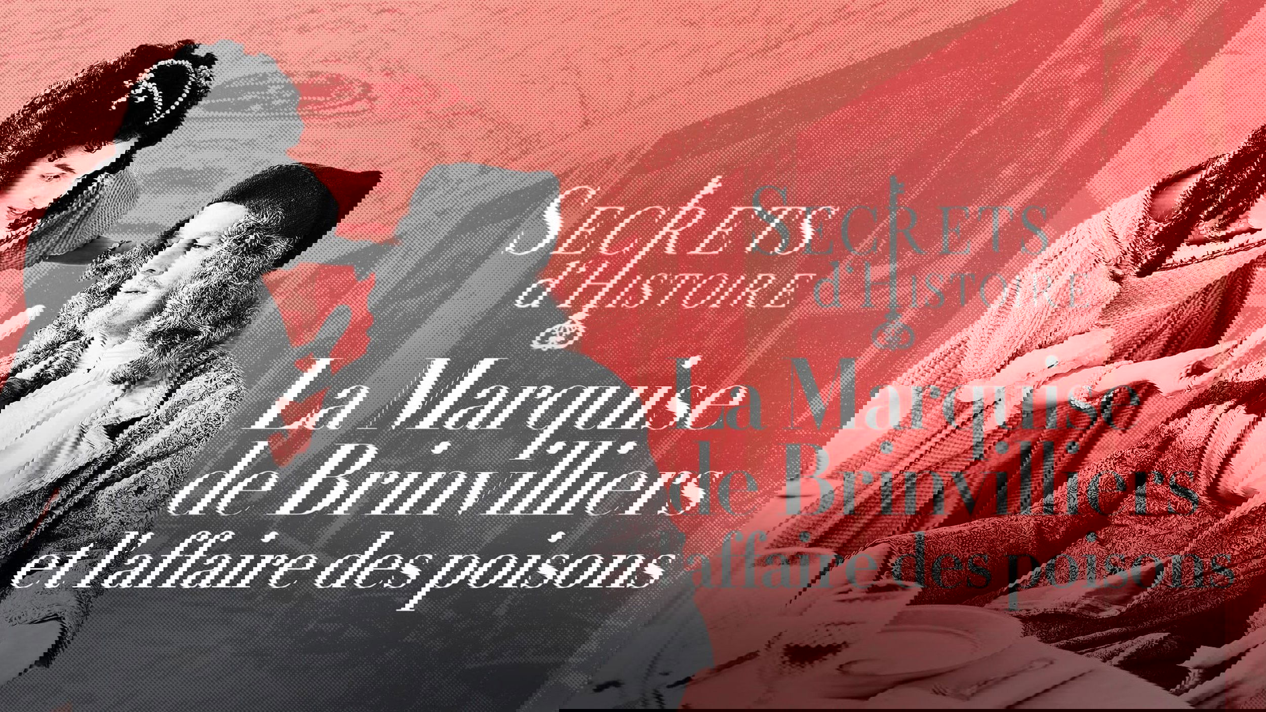 Secrets d'Histoire