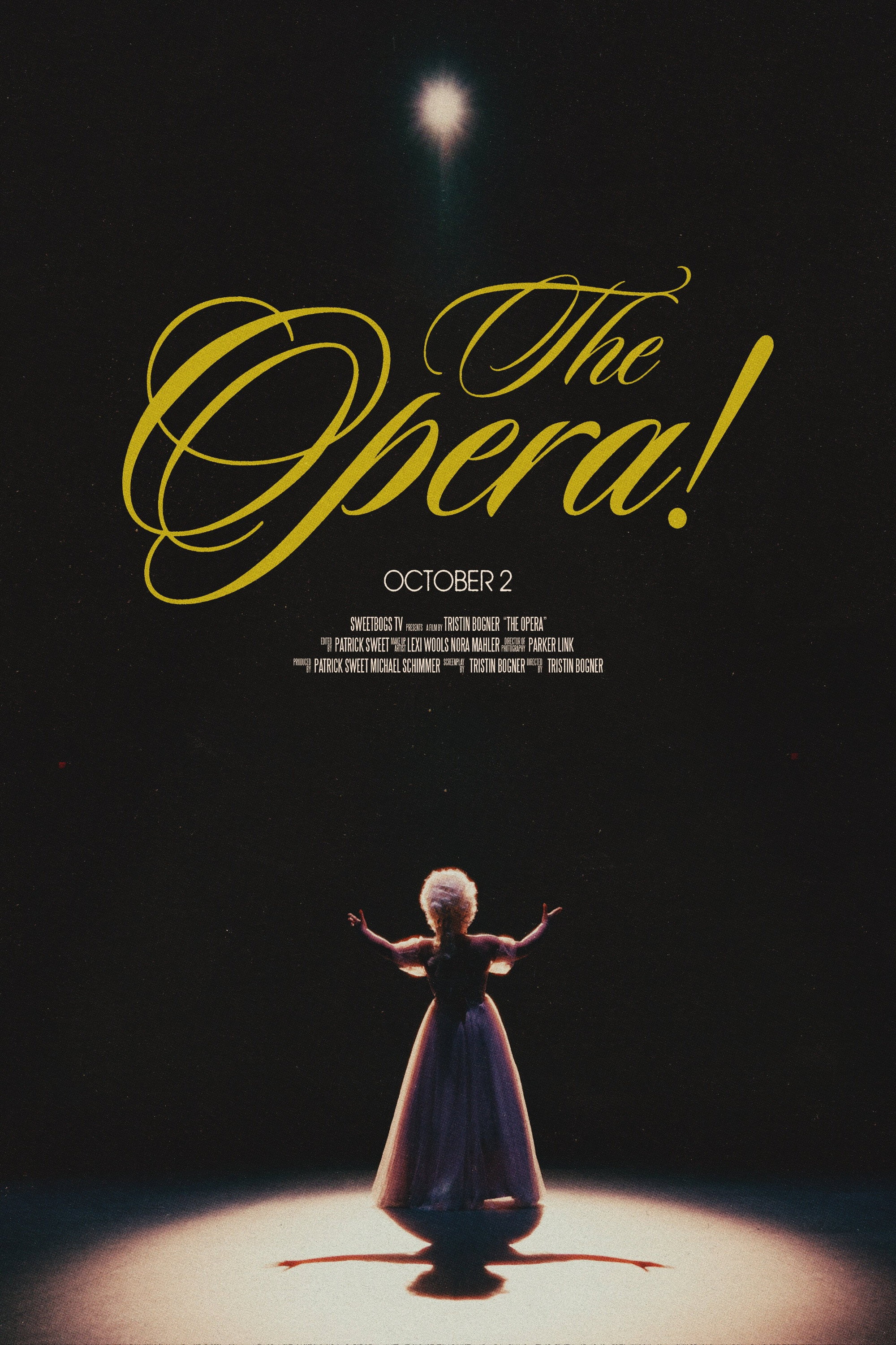 The Opera! Poster