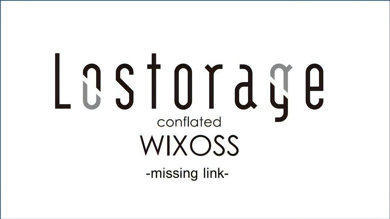 Lostorage incited WIXOSS