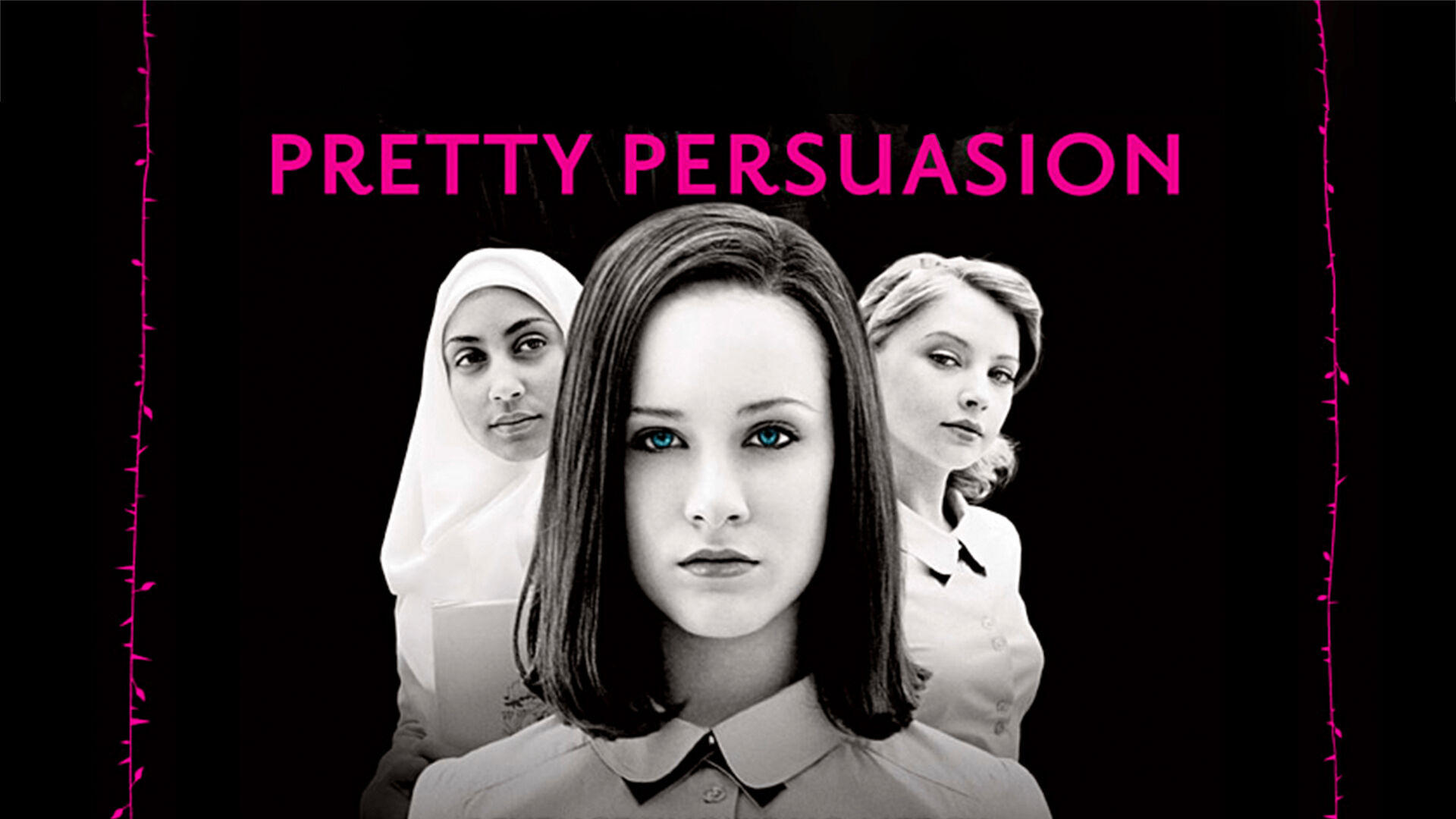 Pretty Persuasion (2005)