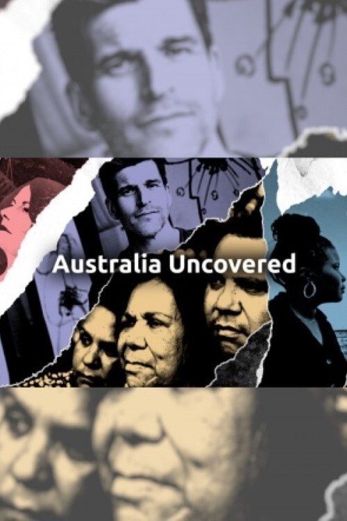 Australia Uncovered - Season 1