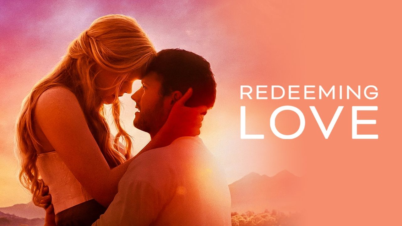 Redeeming Love (2022)