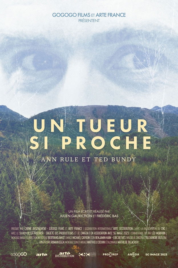 Plakat, der markedsfører "Un tueur si proche" : Ann Rule et Ted Bundy