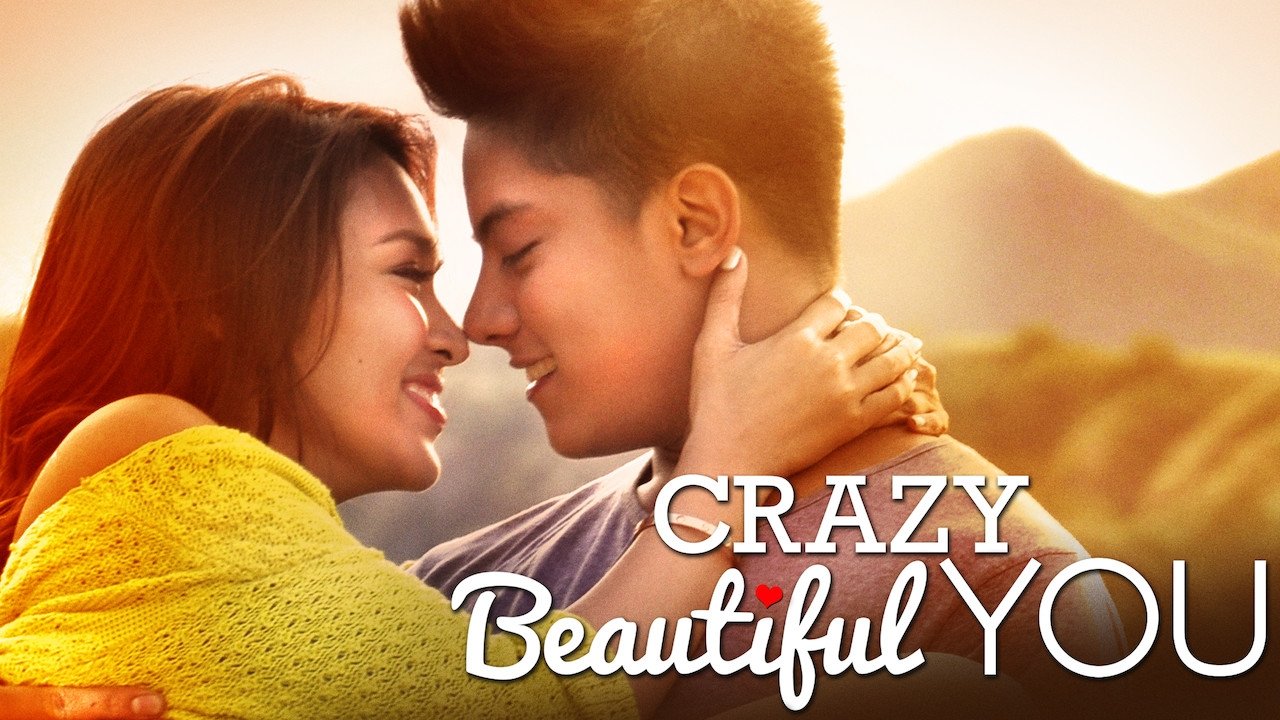 Crazy Beautiful You