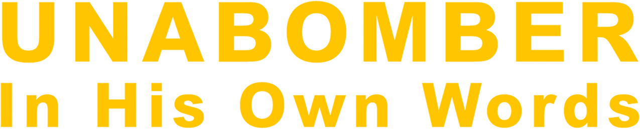 Unabomber: In His Own Words Logo