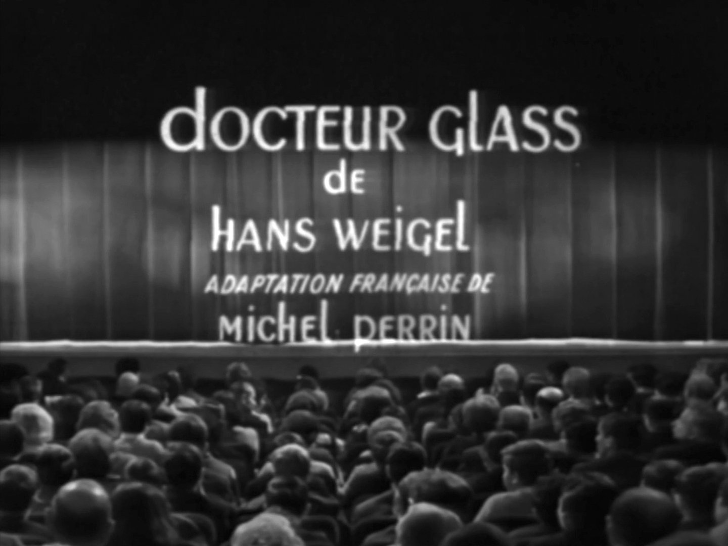 Au théâtre ce soir - Docteur Glass