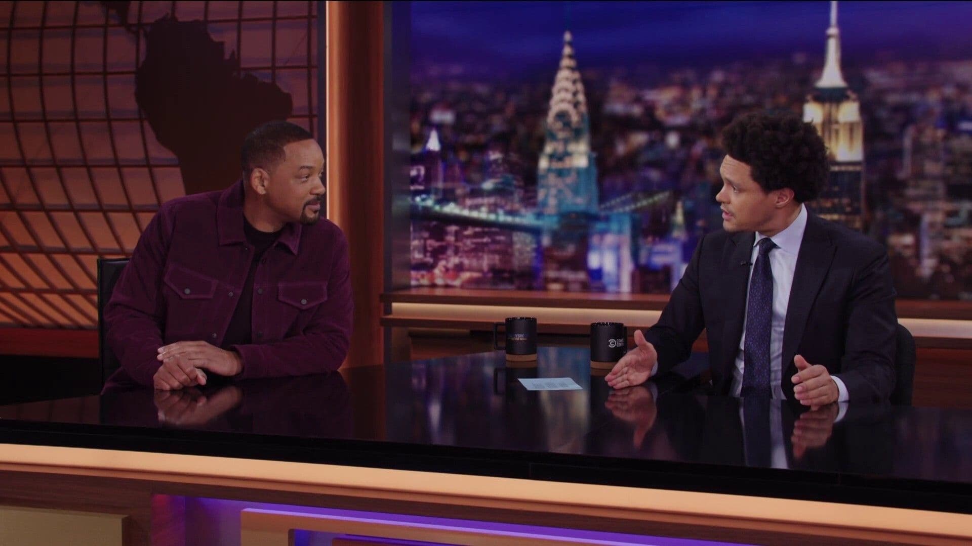 The Daily Show Season 28 :Episode 28  November 28, 2022 - Will Smith