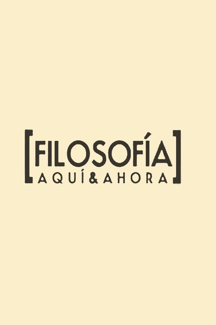 Filosofía Aquí y Ahora - Season 1