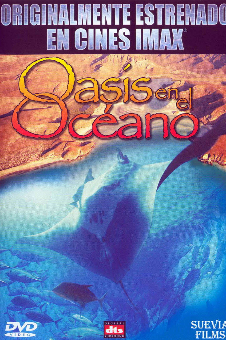 Imax - Oasis en el Oceano