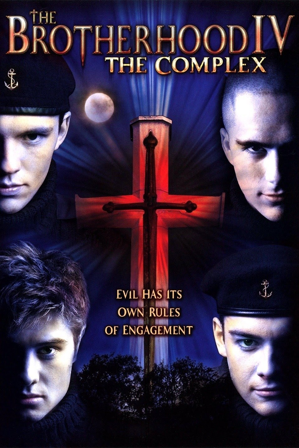 The Brotherhood IV: the Complex