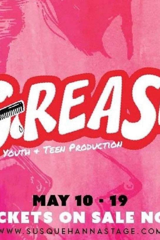 Susquehanna Stage's Grease: Youth and Teen Production