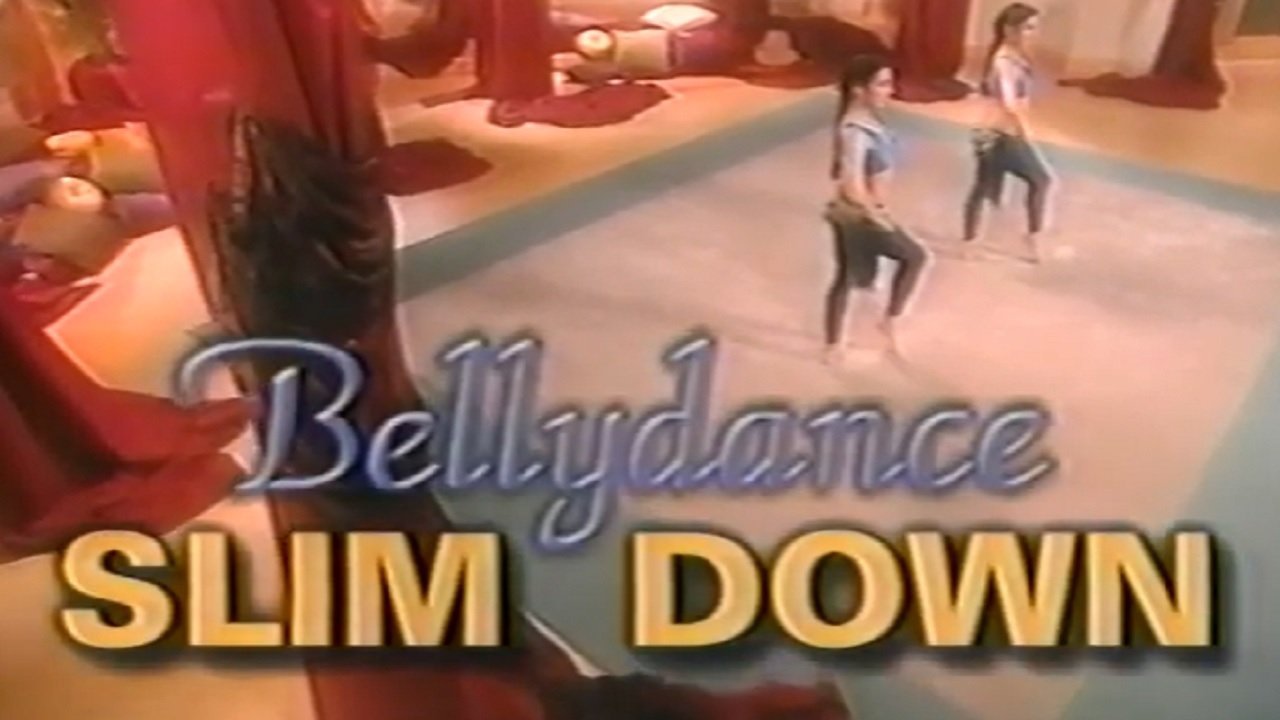 Bellydance Fitness for Beginners: Slim Down (2001)
