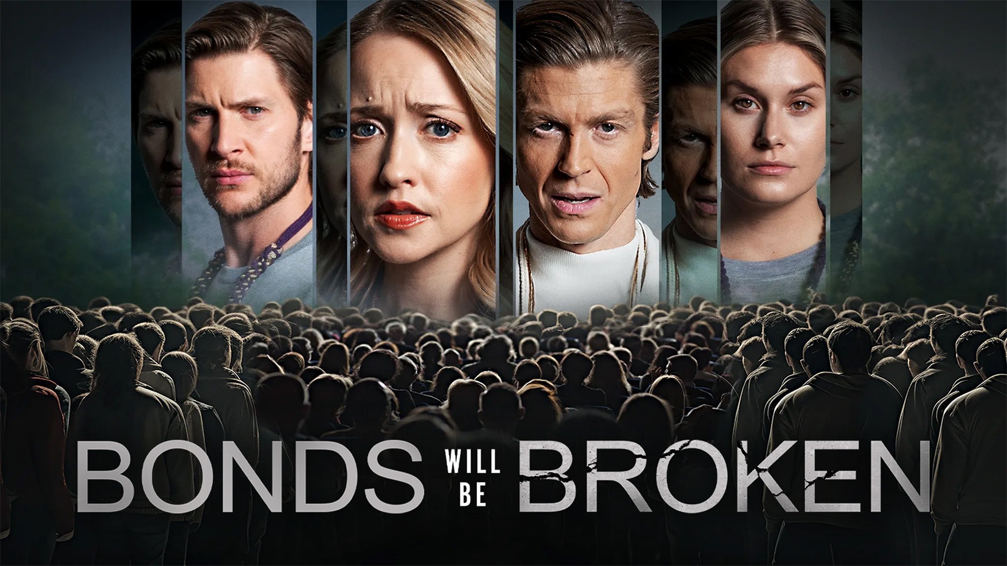 Bonds Will Be Broken (2024)