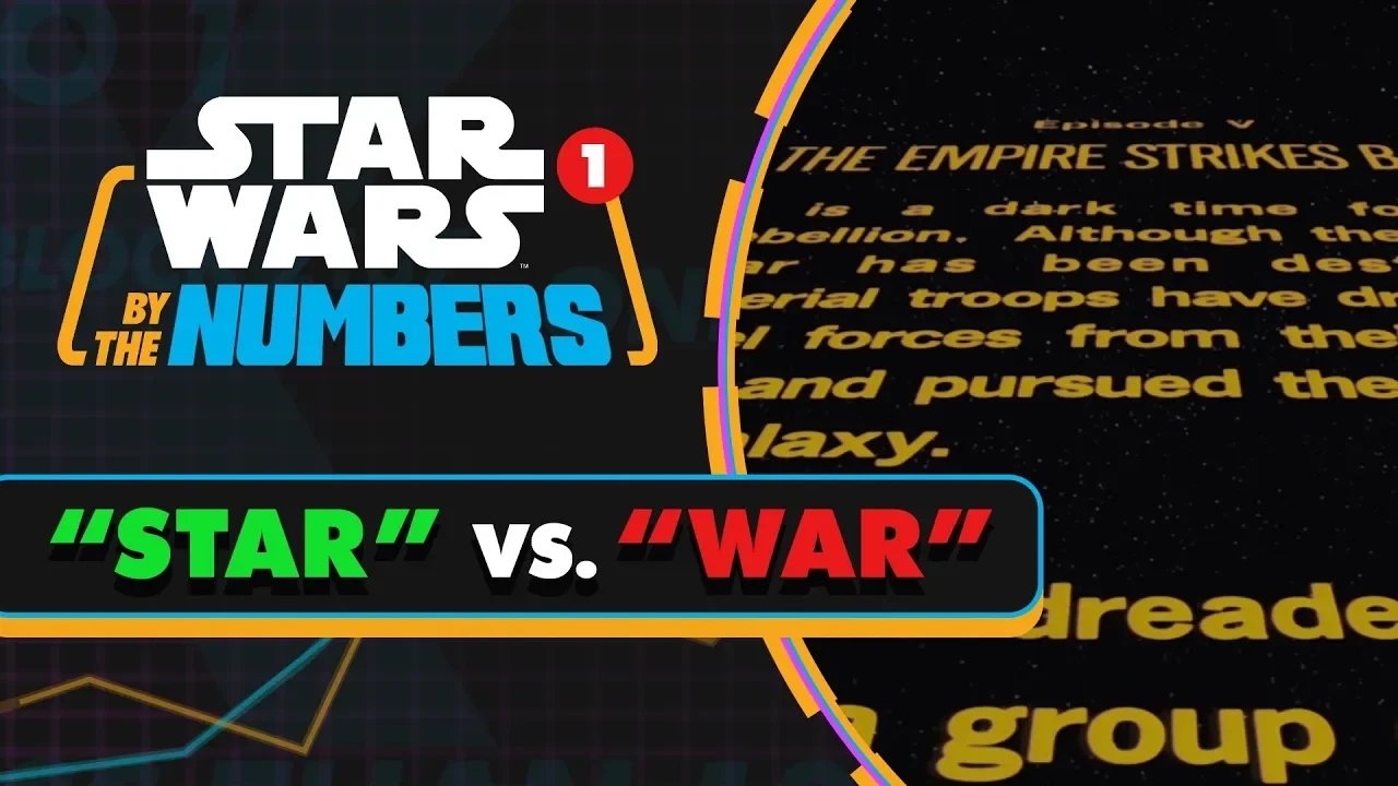 Thumbnail for 'Star' Vs. 'War' in the Star Wars Movies Season 1 Episode 28