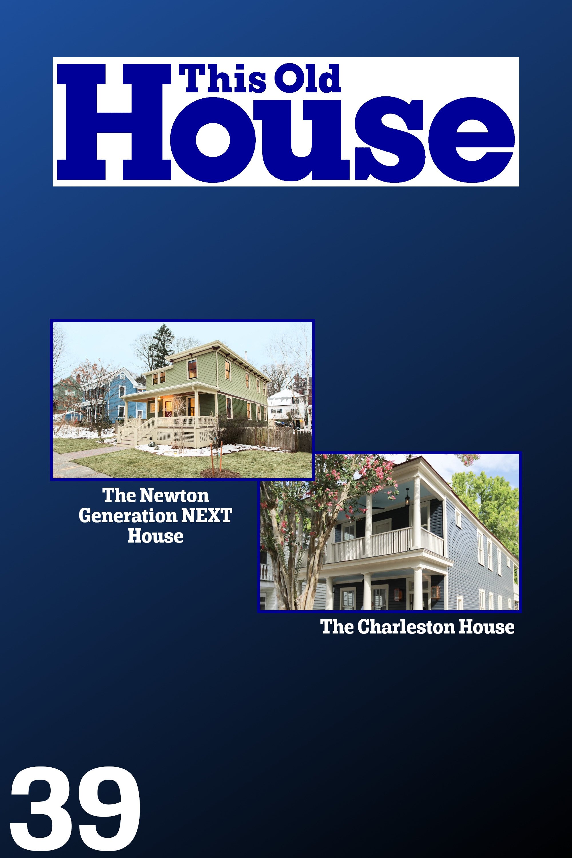 This Old House - Season 39