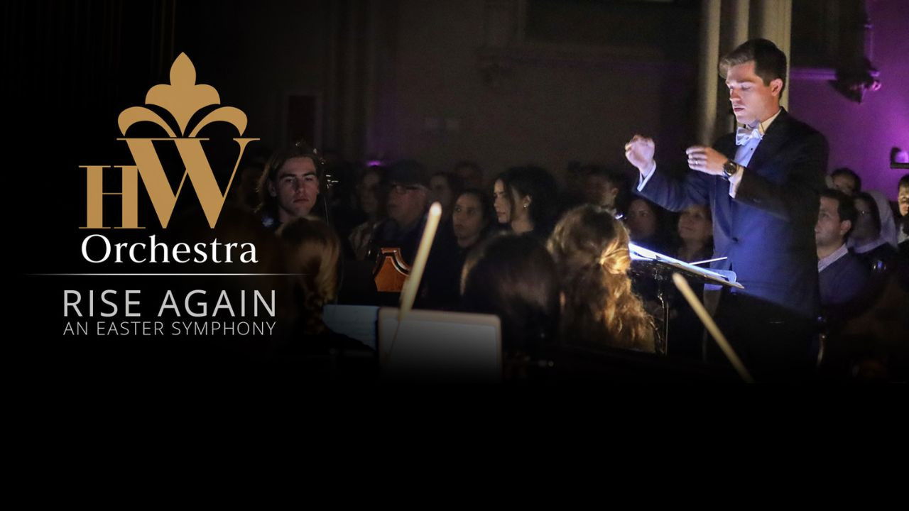 Rise Again: An Easter Symphony