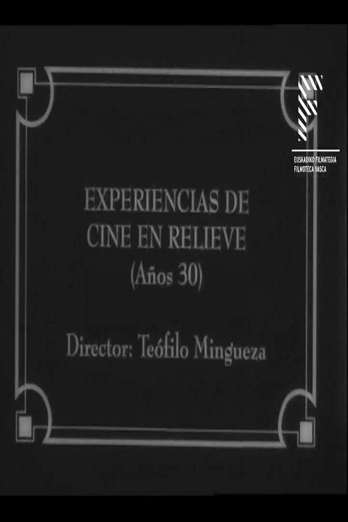 Experiencias de cine en relieve (años 30)