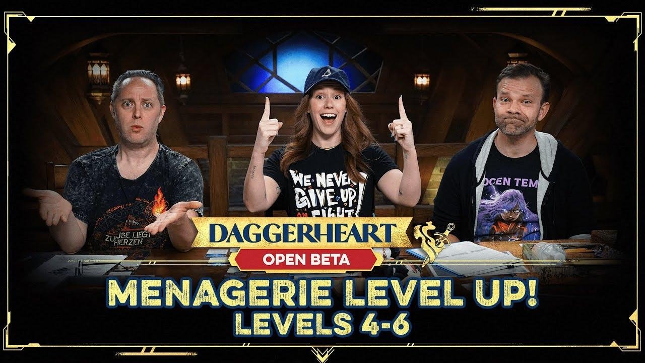 Thumbnail for The Menagerie Levels Up! | Levels 4-6 | Daggerheart | Open Beta Season 0 Episode 140
