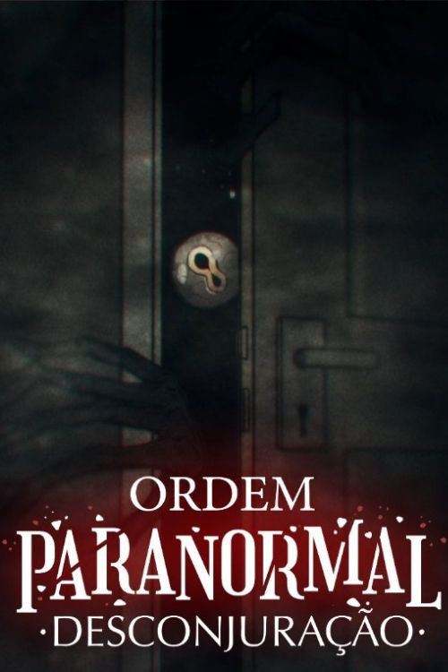 Ordem Paranormal - Season 3