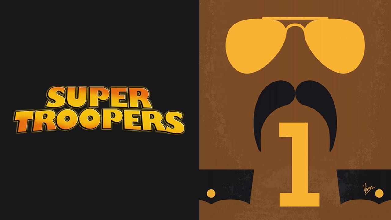 Super Troopers (2001)