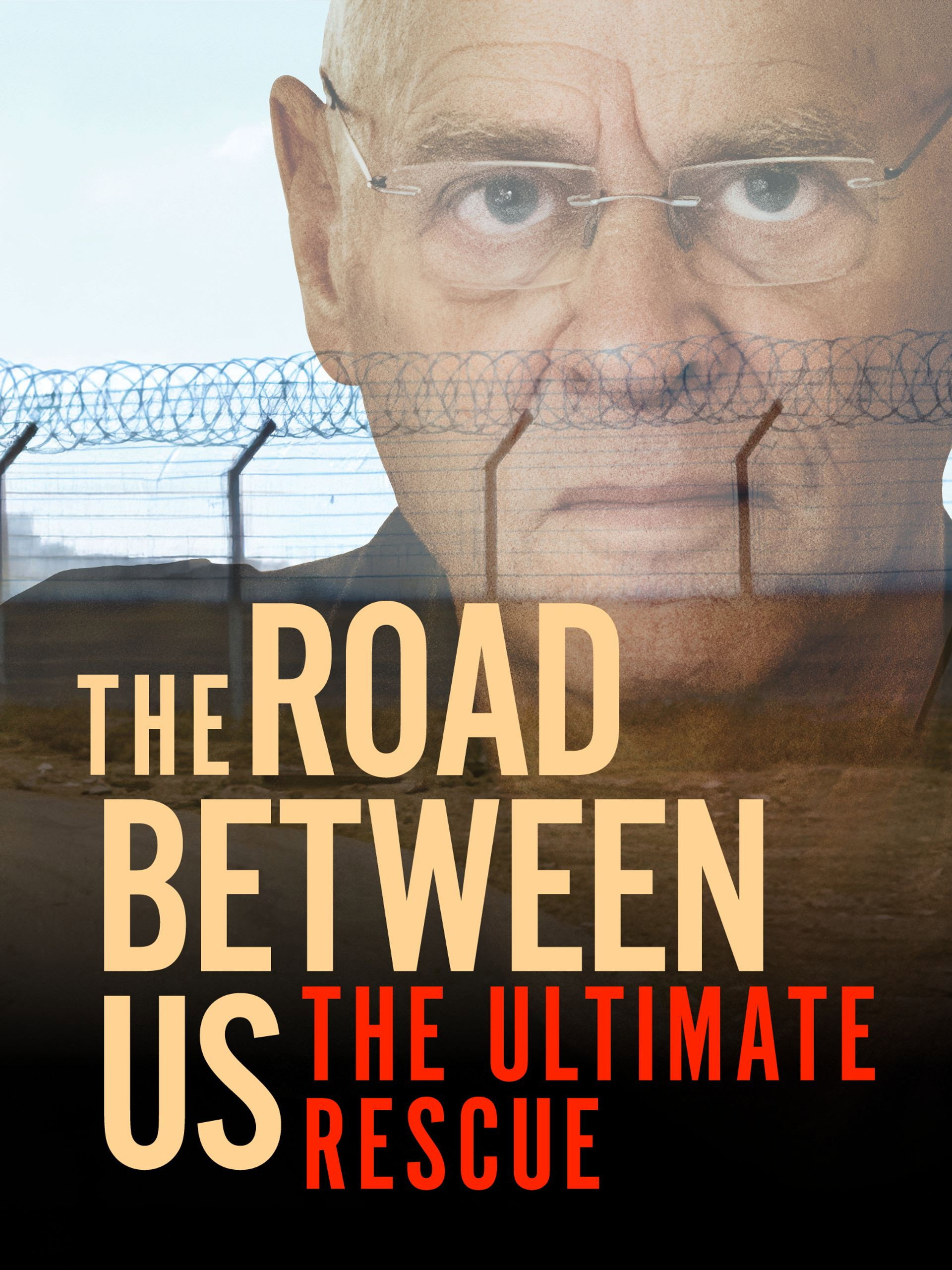 The Road Between Us: The Ultimate Rescue