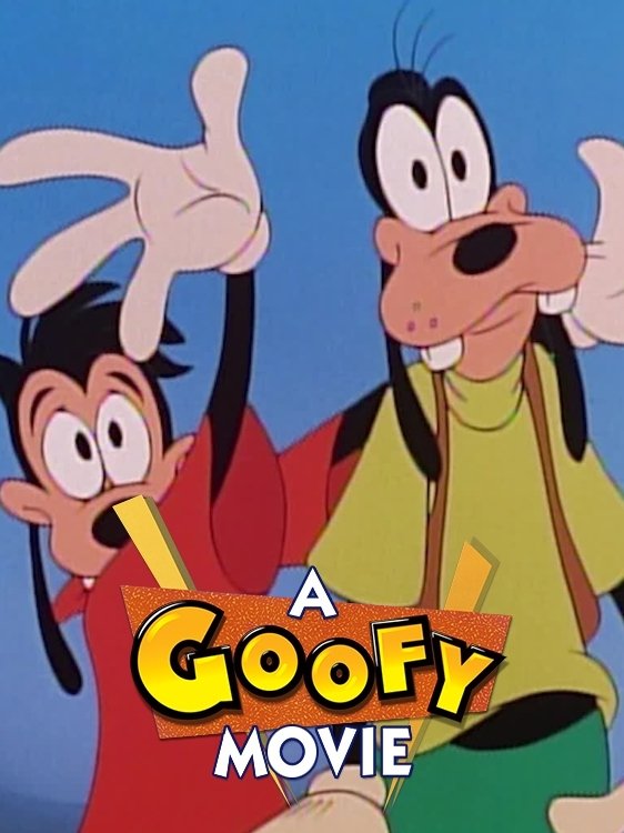 A Goofy Movie