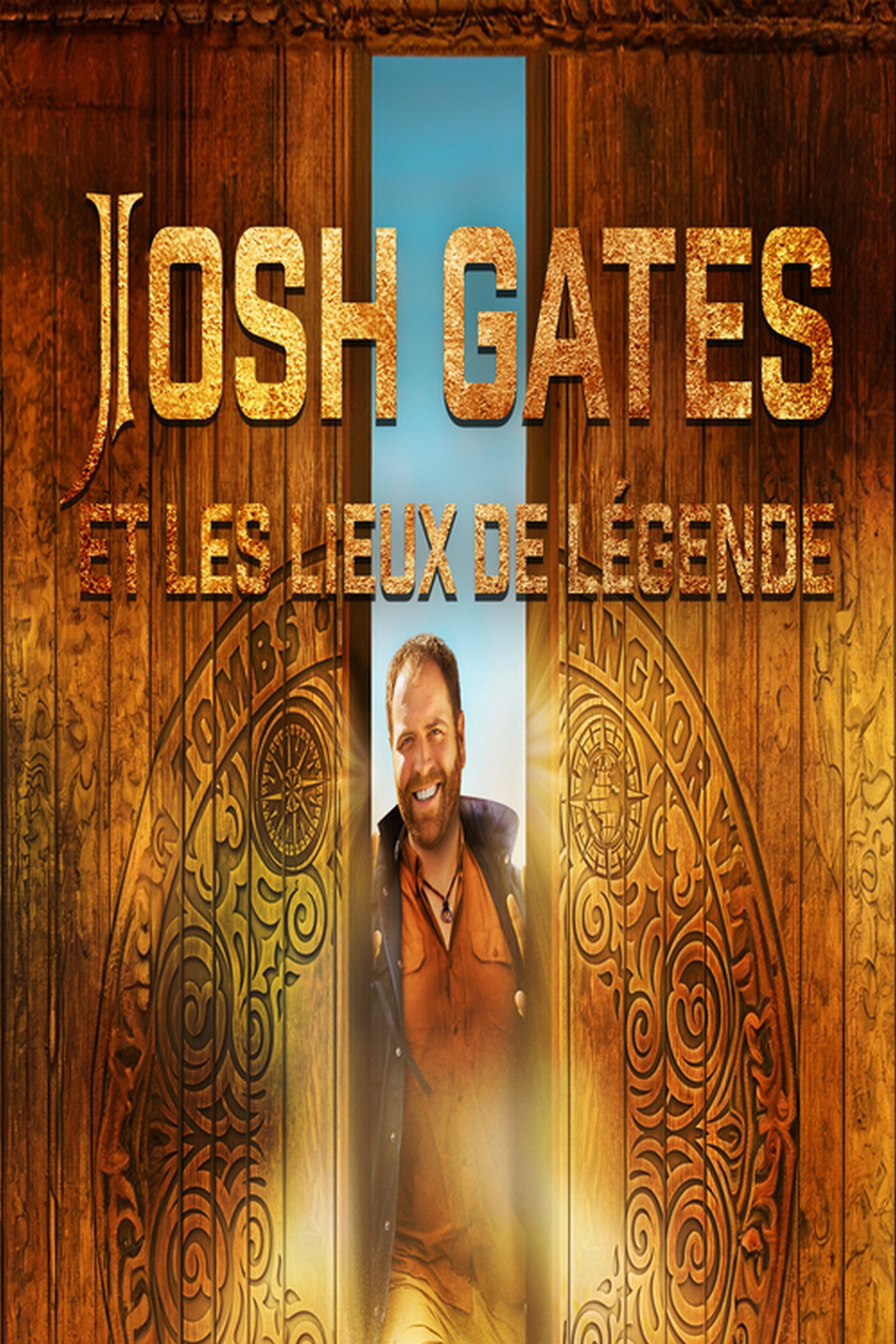 Josh Gates et les lieux de légende