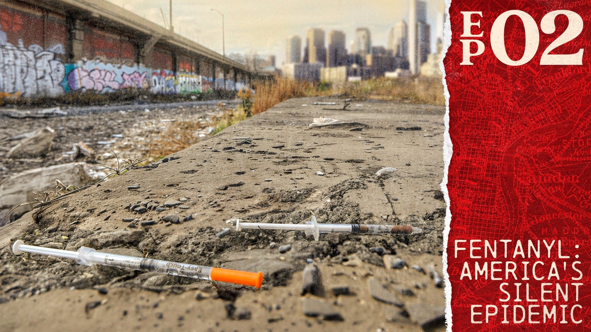 Thumbnail for Fentanyl: America’s Silent Epidemic Season 1 Episode 2
