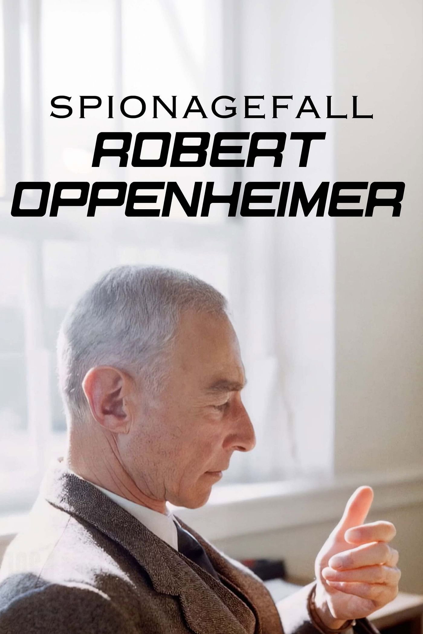 Spionagefall Robert Oppenheimer