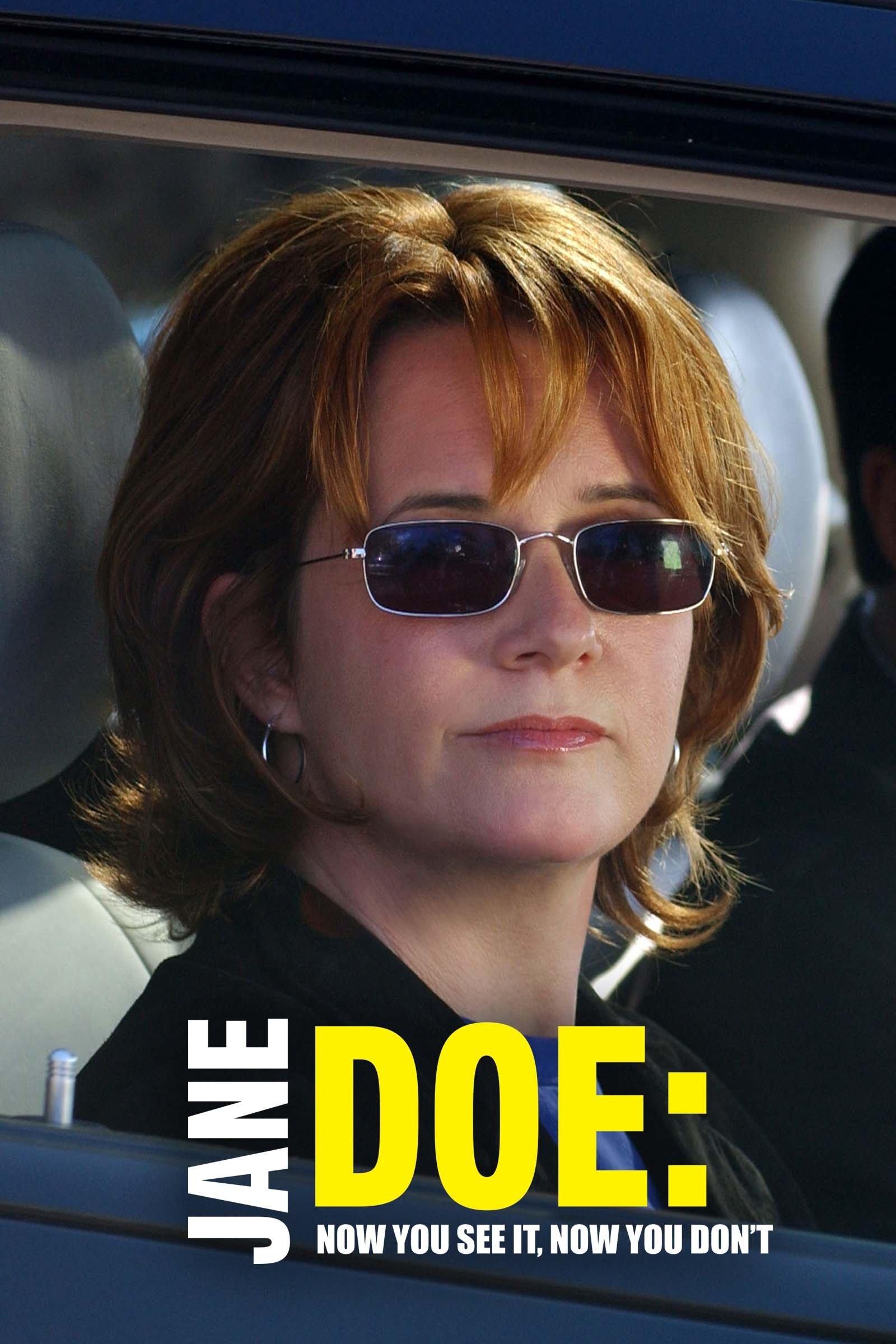 Jane Doe: Now You See It, Now You Don't