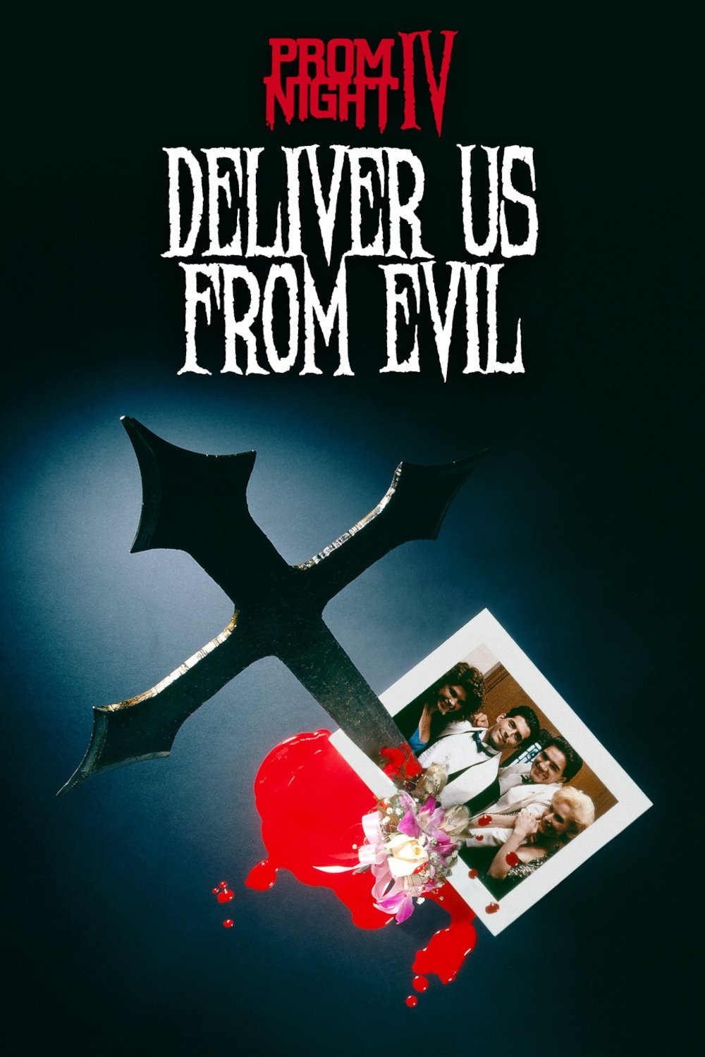 Prom Night IV: Deliver Us from Evil