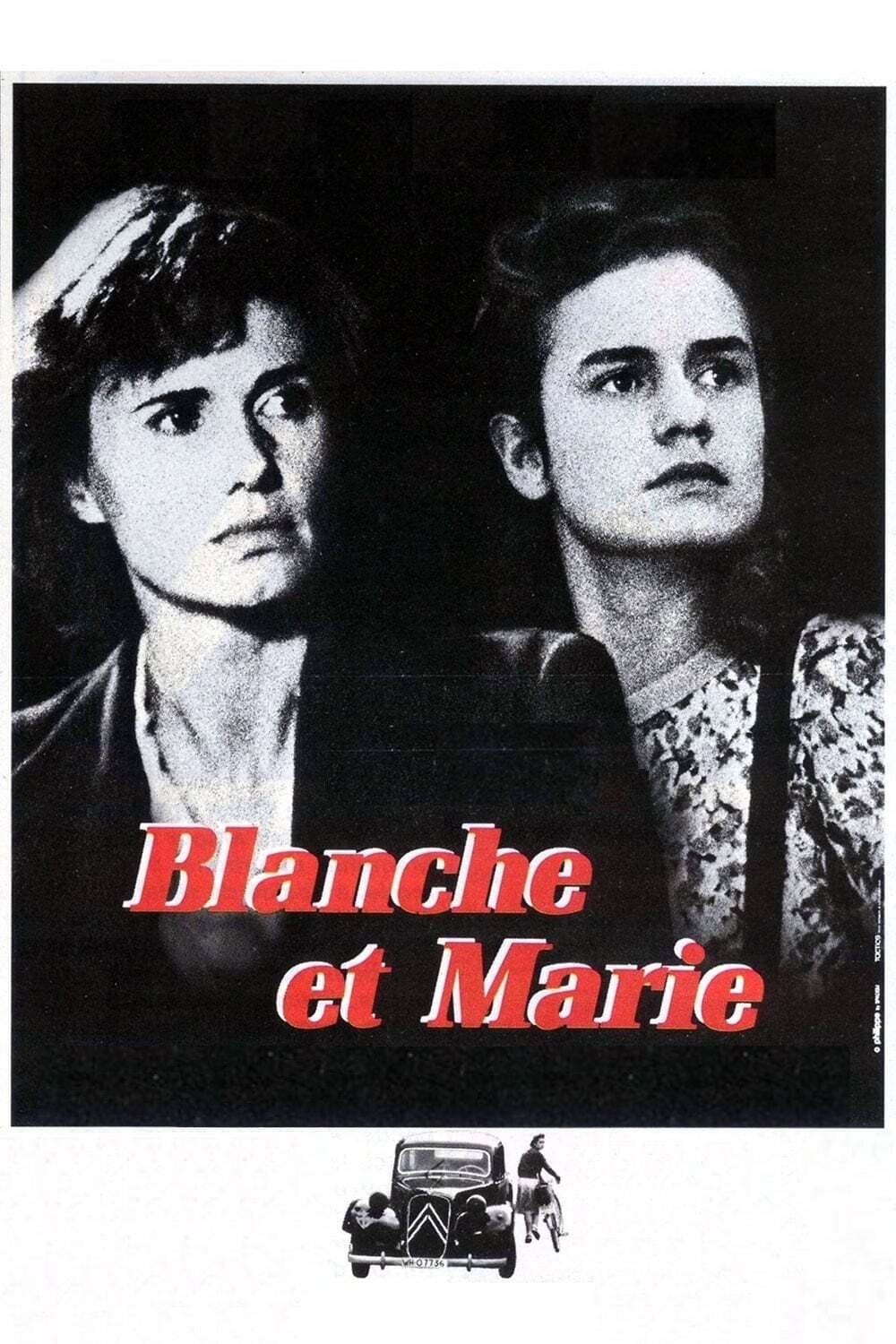 Affiche du film Blanche et Marie 164091
