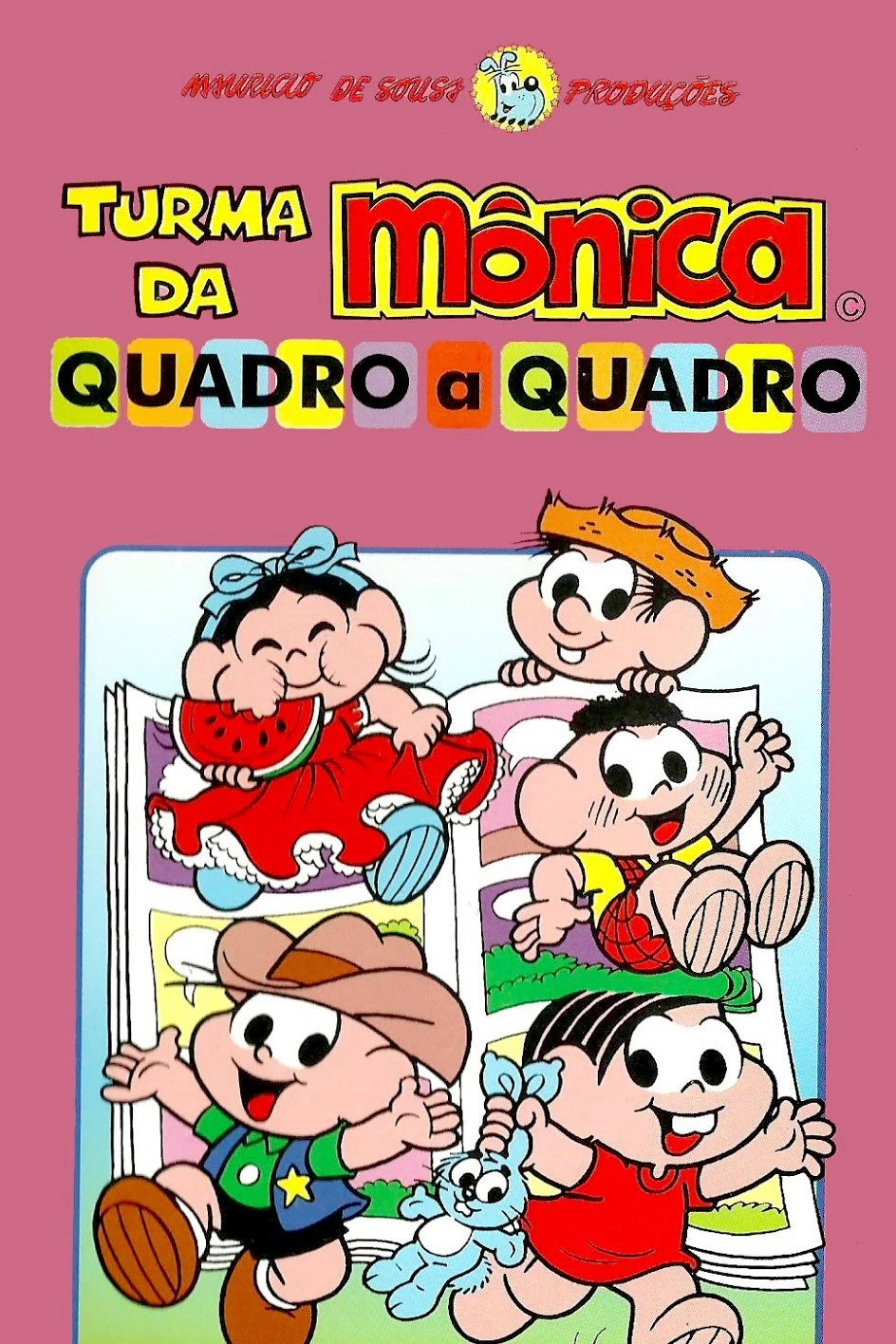 Turma da M&ocirc;nica: Quadro a Quadro