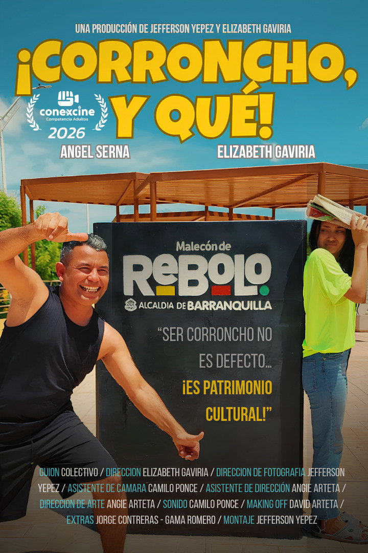 ¡Corroncho, y qué!