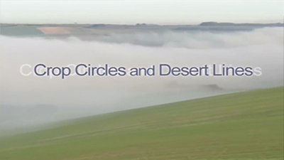 Thumbnail for Crop Circles and Desert Lines Season 1 Episode 1