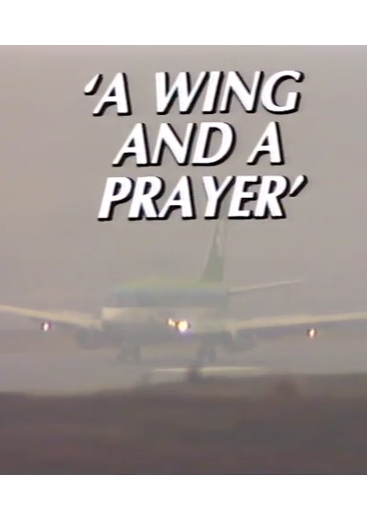 'A Wing and a Prayer' - The Story of Knock Airport