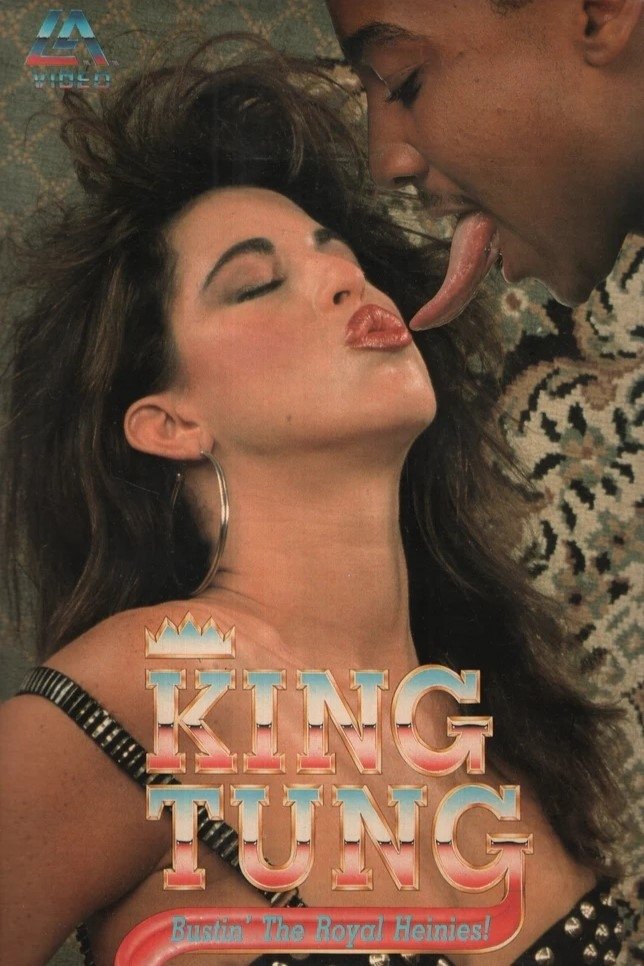 King Tung Busting the Royal Heinies King Tung Busting the Royal Heinies