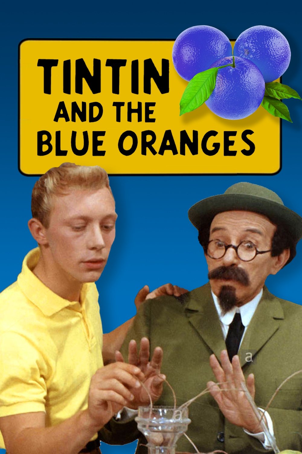 Tintin and the Blue Oranges