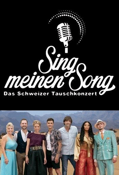 Sing meinen Song - Das Schweizer Tauschkonzert - Season 2
